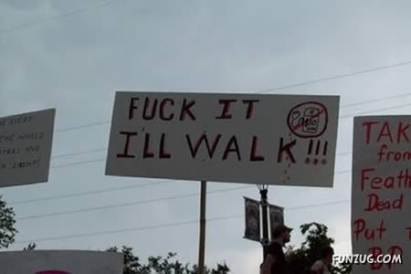 Some Hilarious Protest Signs